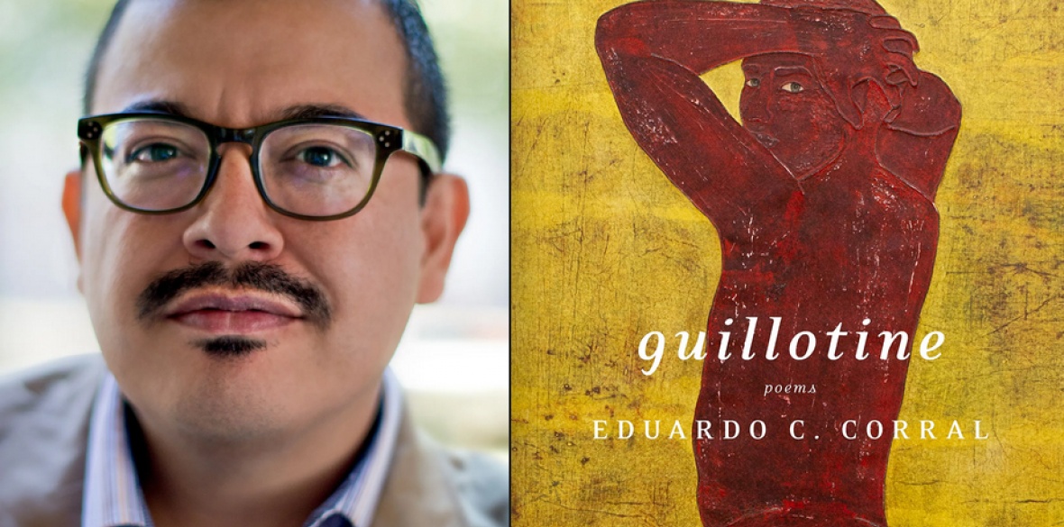 Portrait of Eduardo C. Corral and cover image of his book, Guillotine